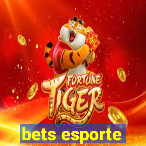 bets esporte